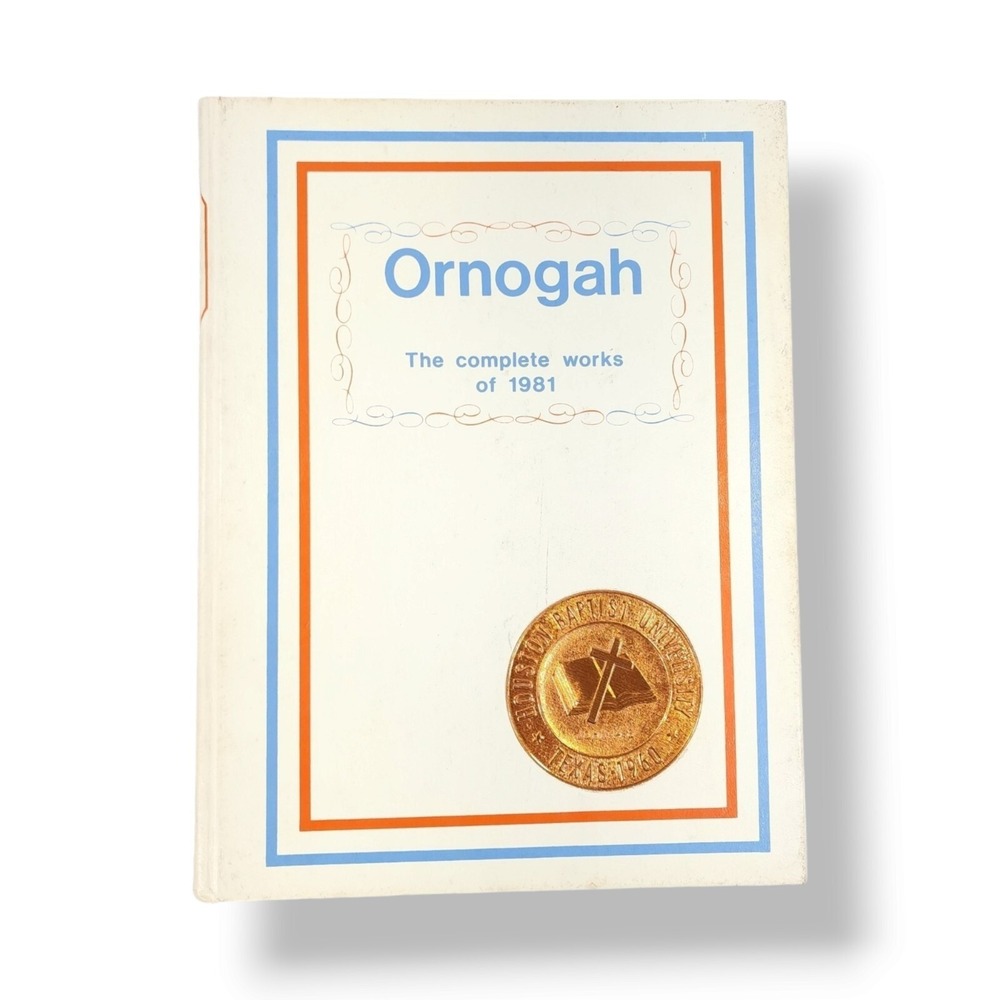 1981 Ornogah Houston Baptist University Vol.18 Houston Texas Annual Yearbook